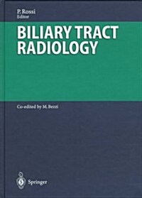 Biliary Tract Radiology (Hardcover, Phe05)