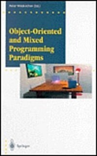 Object-Oriented and Mixed Programming Paradigms (Hardcover)