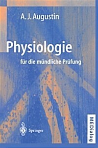 Physiologie Fur Die Mundliche Prufung (Paperback, 2nd)