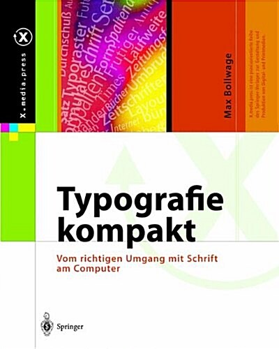 Typografie kompakt: Vom richtigen Umgang mit Schrift am Computer (Hardcover)