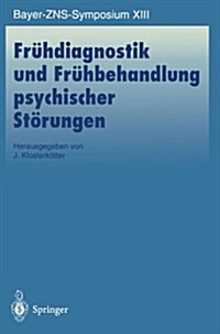 Fr?diagnostik Und Fr?behandlung Psychischer St?ungen (Paperback)