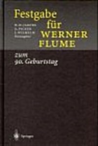 Festgabe Fa1/4r Werner Flume: Zum 90. Geburtstag (Hardcover)