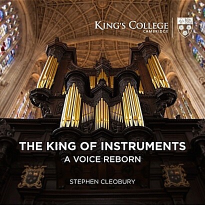 [수입] The King of Instruments - A Voice Reborn [SACD Hybrid]