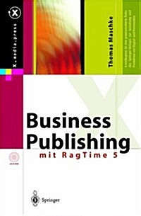 Business Publishing: Mit Ragtime 5.5 (Hardcover)