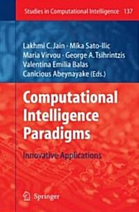 Computational Intelligence Paradigms: Innovative Applications (Paperback)