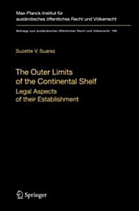 The Outer Limits of the Continental Shelf: Legal Aspects of Their Establishment (Paperback)