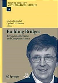 Building Bridges: Between Mathematics and Computer Science (Paperback, 2008)