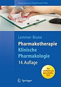 Pharmakotherapie: Klinische Pharmakologie (Paperback, 14)