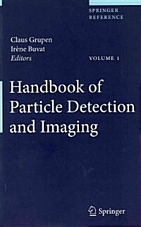 Handbook of Particle Detection and Imaging (Hardcover)