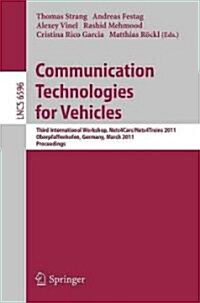 Communication Technologies for Vehicles (Paperback)