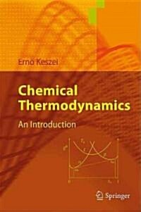 Chemical Thermodynamics: An Introduction (Paperback)