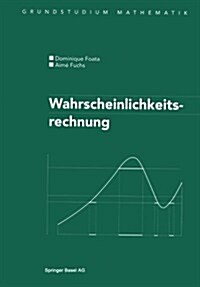 Wahrscheinlichkeitsrechnung (Paperback, Softcover Repri)