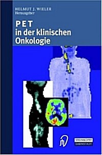 Pet in Der Klinischen Onkologie (Hardcover)