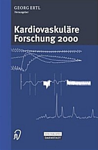 Kardiovaskul?e Forschung 2000 (Paperback, 2001)