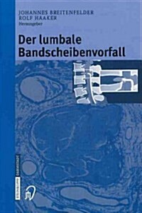 Der Lumbale Bandscheibenvorfall (Paperback)
