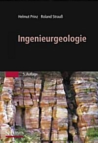 Ingenieurgeologie (Hardcover, 5, 5. Aufl. 2011)