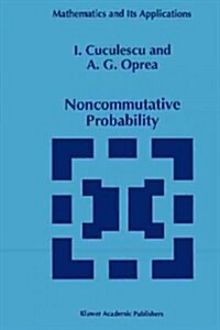 Noncommutative Probability (Paperback)
