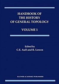 Handbook of the History of General Topology (Paperback)