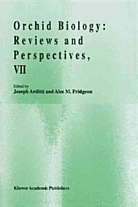 Orchid Biology: Reviews and Perspectives, VII (Paperback, Softcover Repri)