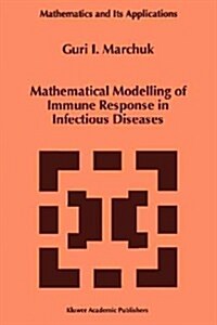 Mathematical Modelling of Immune Response in Infectious Diseases (Paperback)