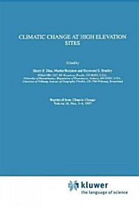 Climatic Change at High Elevation Sites (Paperback)