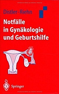 Notf Lle in GYN Kologie Und Geburtshilfe (Paperback)