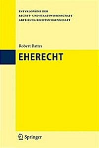 Eherecht (Hardcover, 1. Aufl. 2018)