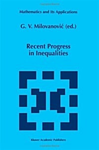 Recent Progress in Inequalities (Paperback)