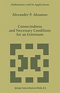 Connectedness and Necessary Conditions for an Extremum (Paperback)