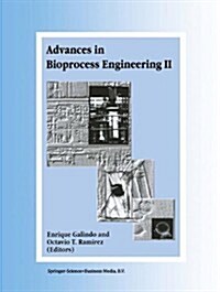 Advances in Bioprocess Engineering: Volume II (Paperback, Softcover Repri)