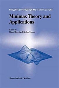 Minimax Theory and Applications (Paperback)