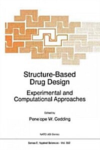 Structure-Based Drug Design: Experimental and Computational Approaches (Paperback)