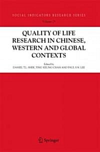 Quality-of-life Research in Chinese, Western and Global Contexts (Paperback)