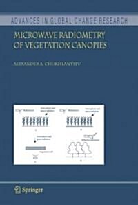 Microwave Radiometry of Vegetation Canopies (Paperback, 2006)