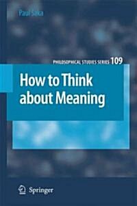 How to Think About Meaning (Paperback)