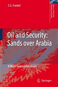 Oil and Security: A World Beyond Petroleum (Paperback)