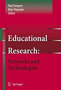 Educational Research: Networks and Technologies (Paperback)