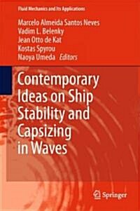 Contemporary Ideas on Ship Stability and Capsizing in Waves (Hardcover)