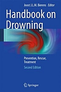 Drowning: Prevention, Rescue, Treatment (Hardcover, 2)
