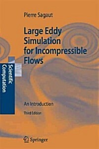 Large Eddy Simulation for Incompressible Flows: An Introduction (Paperback, 3)