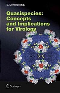 Quasispecies: Concept and Implications for Virology (Paperback, 2006)