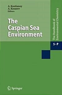 The Caspian Sea Environment (Paperback)