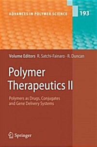 Polymer Therapeutics II: Polymers as Drugs, Conjugates and Gene Delivery Sytems (Paperback)