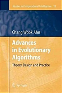 Advances in Evolutionary Algorithms: Theory, Design and Practice (Paperback)