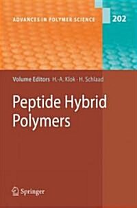 Peptide Hybrid Polymers (Paperback)