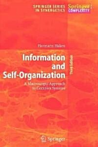 Information and Self-Organization: A Macroscopic Approach to Complex Systems (Paperback, 3)