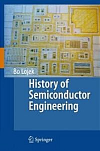 History of Semiconductor Engineering (Paperback, Reprint)