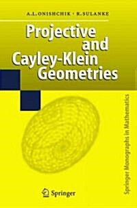Projective and Cayley-Klein Geometries (Paperback)