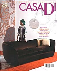 Casa D (격월간 이탈리아판): 2011년 No.49