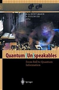 Quantum (Un)Speakables: From Bell to Quantum Information (Paperback)